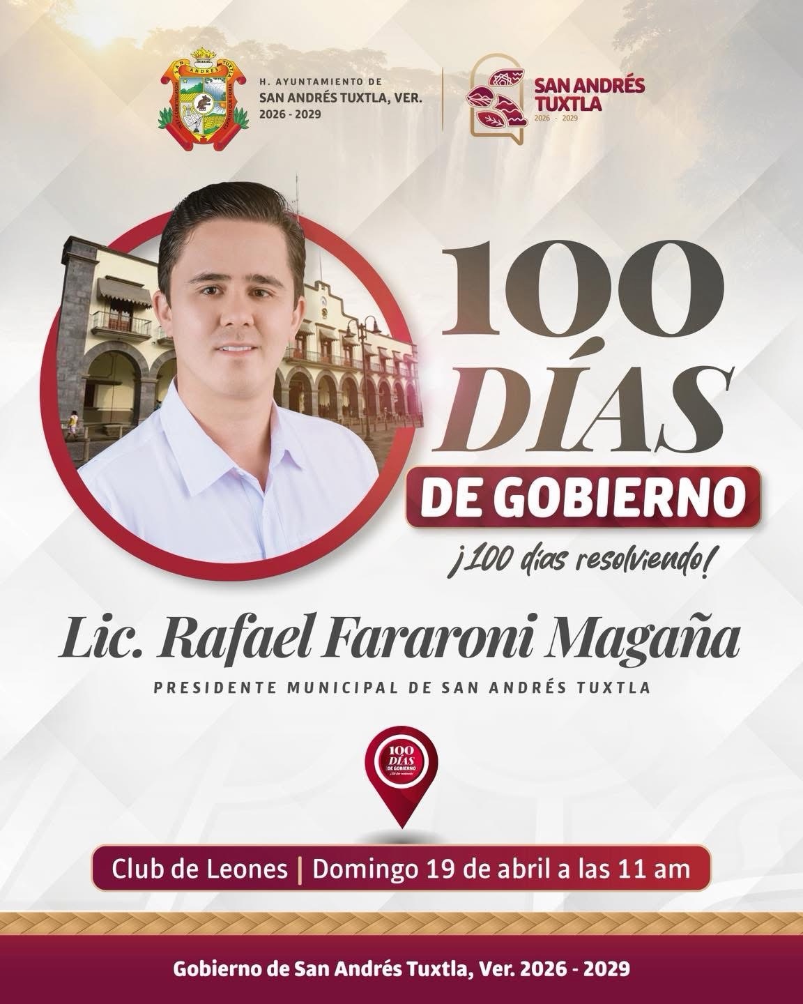 📢 100 días de gobierno en San Andrés Tuxtla